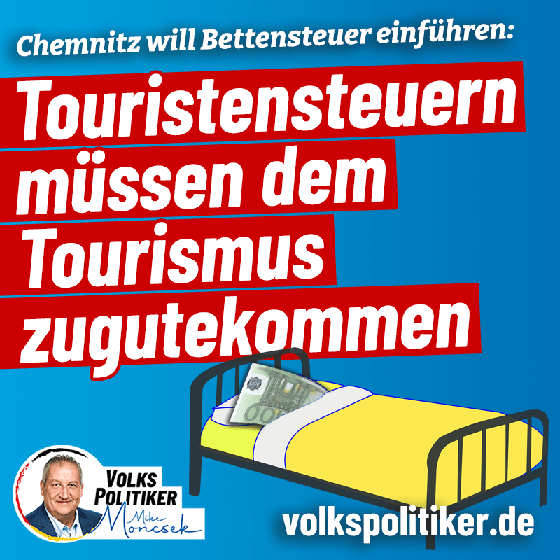 Touristensteuern müssen dem Tourismus und der Infrastruktur zu gute kommen!